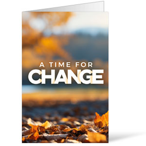 Time For Change Bulletins 8.5 x 11