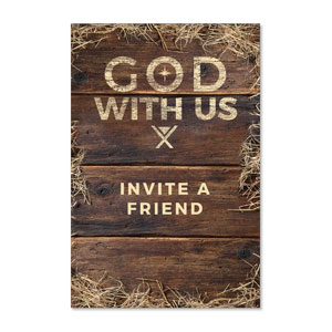 God with Us Straw Invite A Friend 23" x 34.5" Rigid Sign