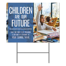 Children Are Our Future 