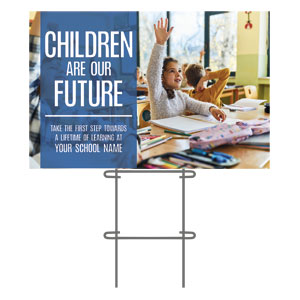 Children Are Our Future 36"x23.5" Large YardSigns